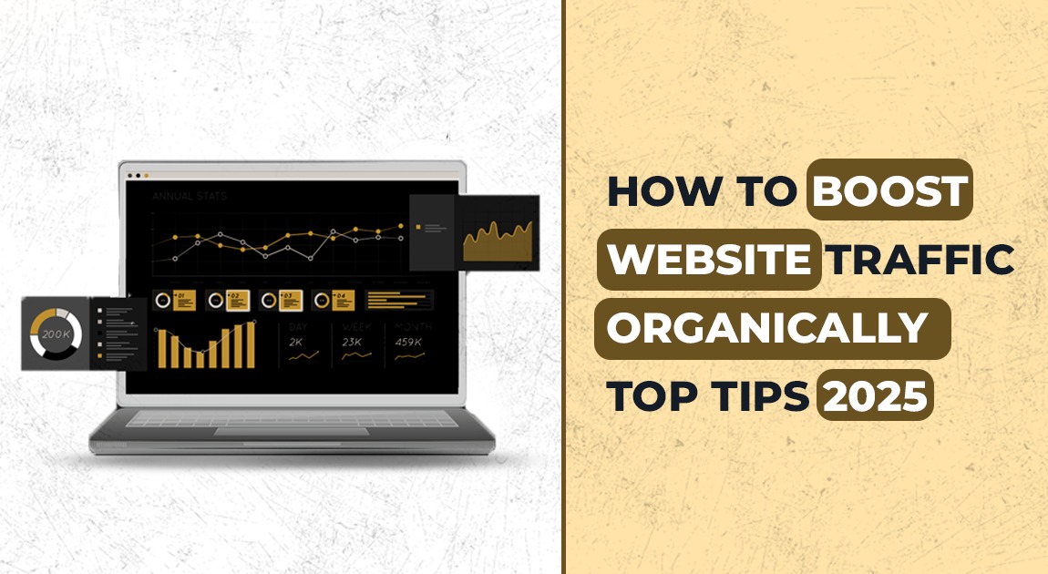 How to Boost Website Traffic Organically: Top Tips 2025